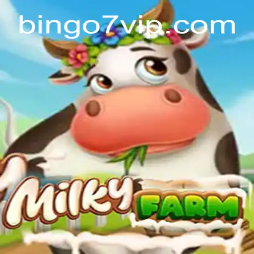 Discover the Exciting World of MilkyFarm: The Latest Gaming Phenomenon with Bingo7