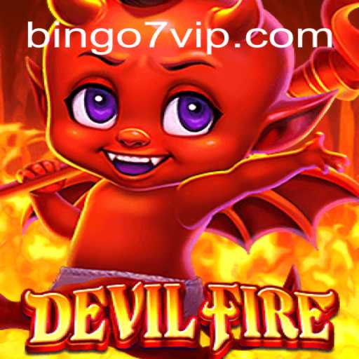 Exploring the Thrills of DevilFire and the Strategic Layers of Bingo7