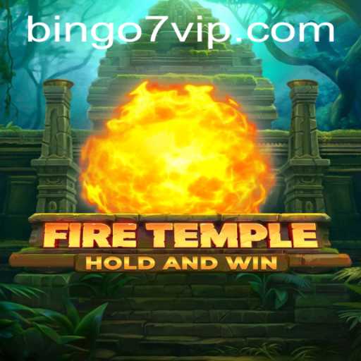Unlock the Secrets of FireTemple: Master the Bingo7 Challenge