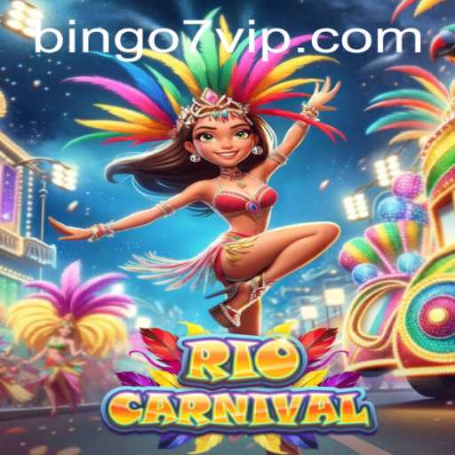 Exploring the Vibrant World of RioCarnival: A Dive into Bingo7